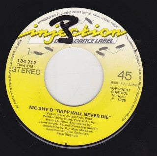 MC Shy D : Rapp Will Never Die (7", Single)