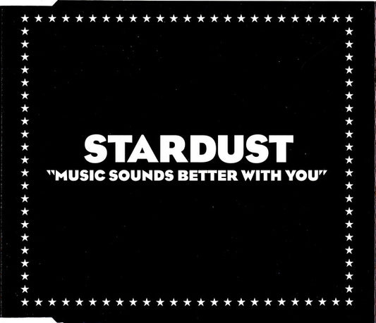 Stardust : Music Sounds Better With You (CD, Single)
