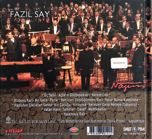 Fazıl Say - Naci Özgüç, Cumhurbaşkanlığı Senfoni Orkestrası, Kültür Bakanlığı Devlet Çoksesli Korosu, TRT Ankara Radyosu Çoksesli Korosu, Genco Erkal, Sertab Erener, Tuncer Tercan : Nâzım (CD, Album, Comp)