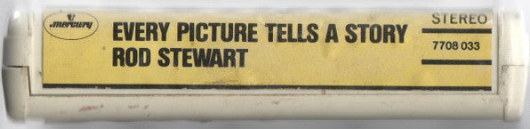 Rod Stewart : Every Picture Tells A Story (8-Trk, Album)
