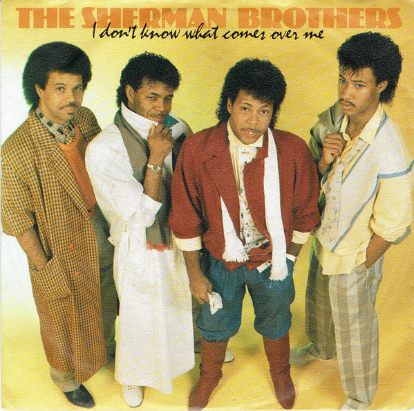 The Sherman Brothers (2) : I Don't Know What Comes Over Me (7", Single)