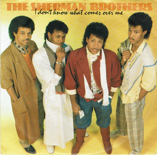 The Sherman Brothers (2) : I Don't Know What Comes Over Me (7", Single)