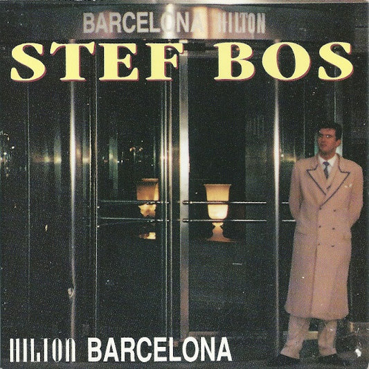 Stef Bos : Hilton Barcelona (CD, Single)