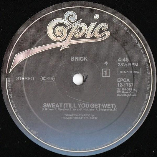 Brick : Sweat (Till You Get Wet) (12")