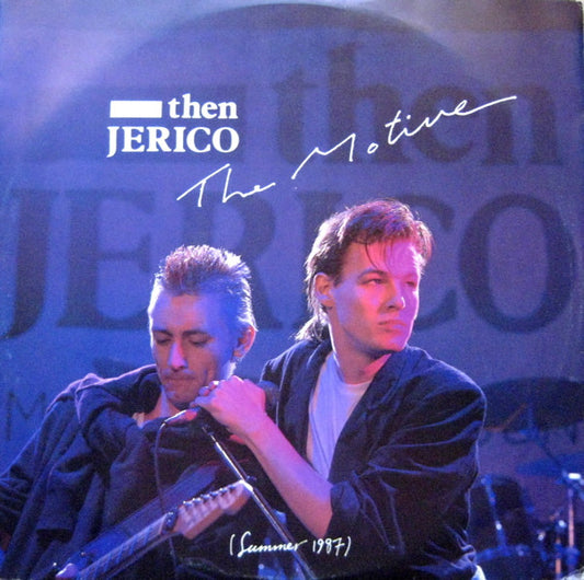 Then Jerico : The Motive (7", Single)