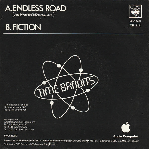Time Bandits : Endless Road (And I Want You To Know My Love) (7", Single, Ora)