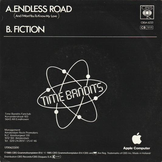 Time Bandits : Endless Road (And I Want You To Know My Love) (7", Single, Ora)