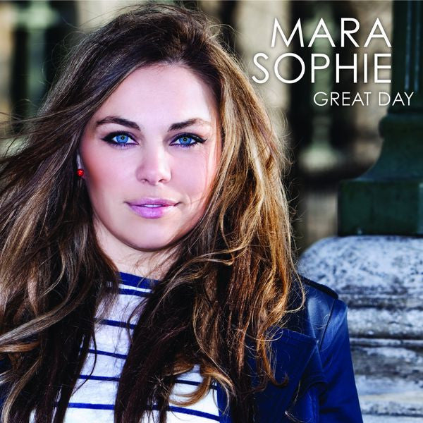 Mara Sophie : Great Day (CD, Album)
