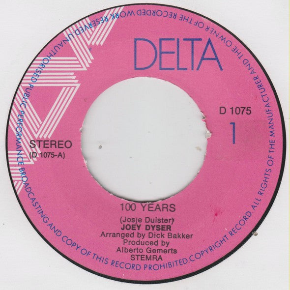 Joey Dyser : 100 Years / My Love (7", Single)