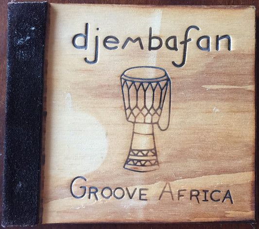 Djembafan : Groove Africa (CD)
