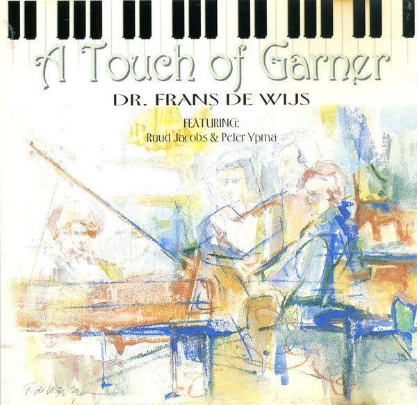 Frans de Wijs : A Touch Of Garner (CD, Album)
