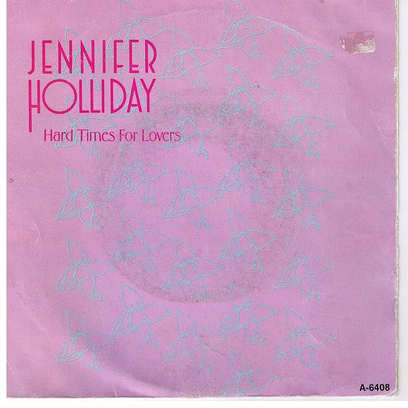 Jennifer Holliday : Hard Time For Lovers (7", Single)