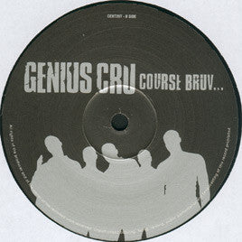 Genius Cru : Course Bruv (12")