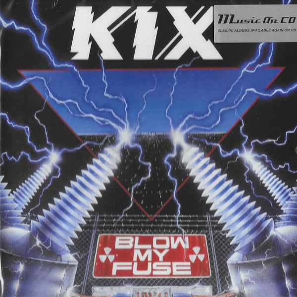 Kix (3) : Blow My Fuse (CD, Album, RE)