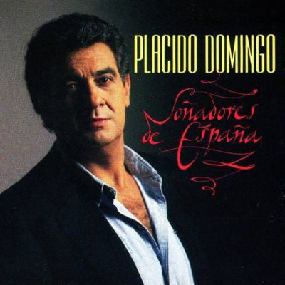 Placido Domingo : Soñadores De España (CD, Album)