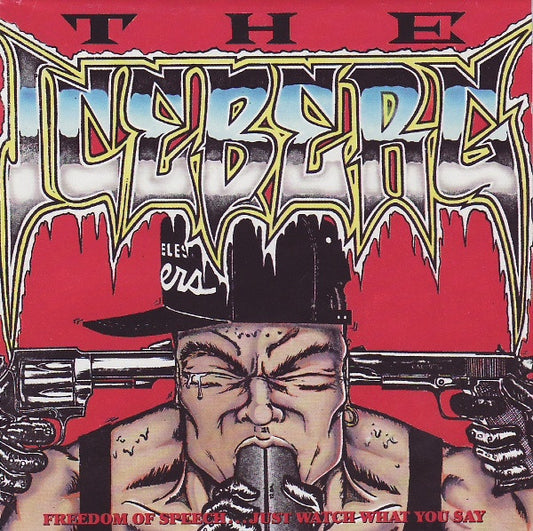 Ice-T : The Iceberg (Freedom Of Speech... Just Watch What You Say) (CD, Album)