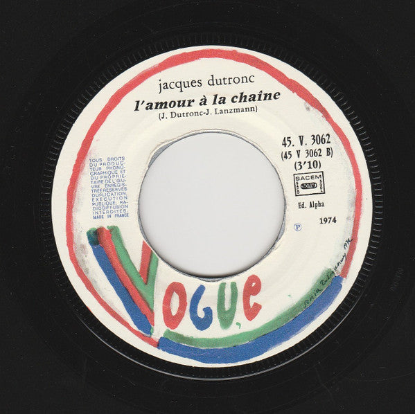 Jacques Dutronc : L'Aventurier (Chanson Du Film "O.K. Patron") / L'Amour À La Chaine (7", Single)