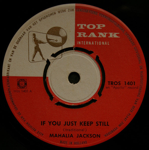 Mahalia Jackson : If You Just Keep Still (7")