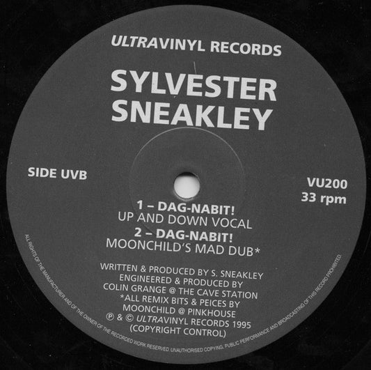 Sylvester Sneakley : Dag-Nabit! (12")