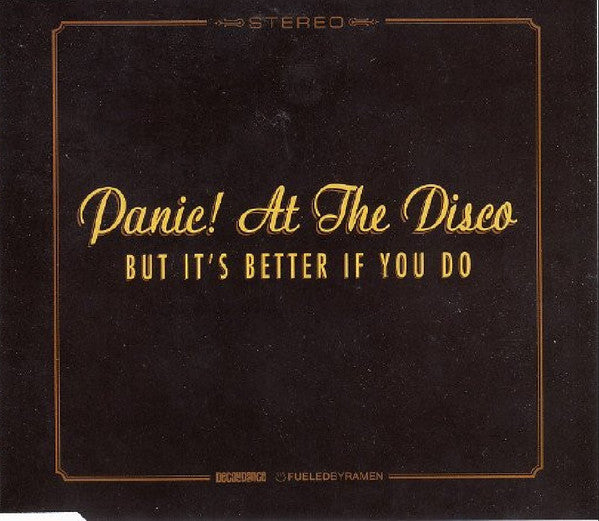 Panic! At The Disco : But It's Better If You Do (CD, Single, Promo)