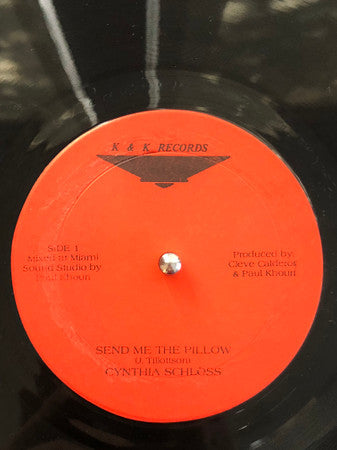Cynthia Schloss : Send Me The Pillow (12")