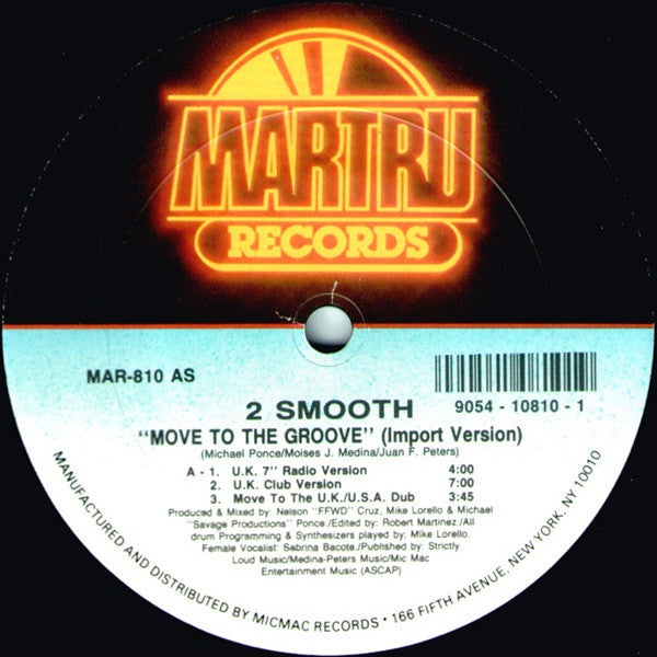 2 Smooth (2) : Move To The Groove (12")