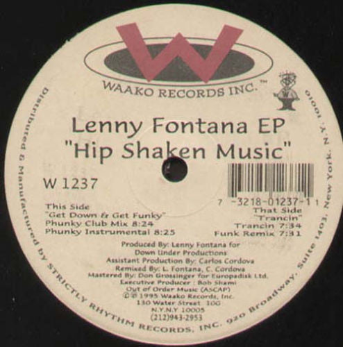 Lenny Fontana : Hip Shaken Music (12", EP)