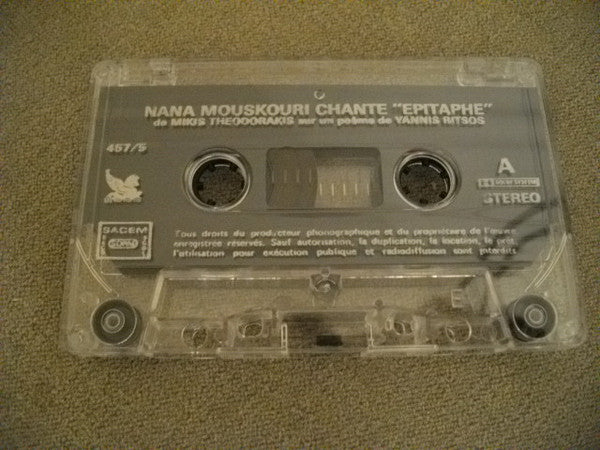 Nana Mouskouri : Chante "Épitaphe" de Mikis Theodorakis Sur Un Poème de Yannis Ritsos (Cass, Comp)