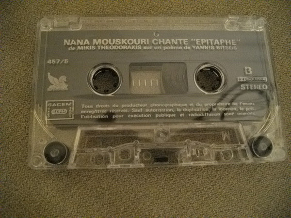 Nana Mouskouri : Chante "Épitaphe" de Mikis Theodorakis Sur Un Poème de Yannis Ritsos (Cass, Comp)