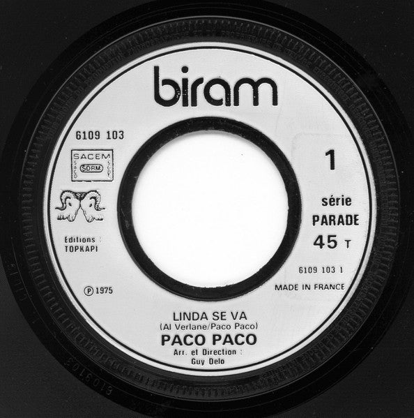 Paco Paco : Linda Se Va (7", Single)
