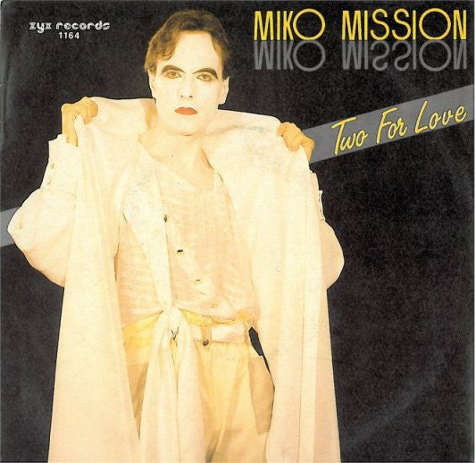 Miko Mission : Two For Love (7", Single)