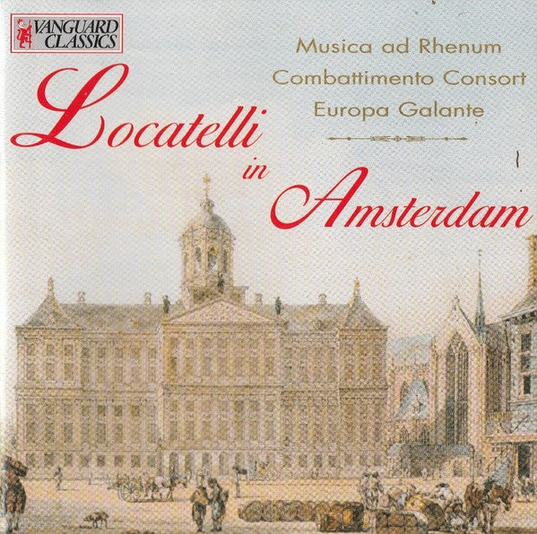 Musica Ad Rhenum, Combattimento Consort Amsterdam, Europa Galante : Locatelli In Amsterdam (CD, Comp)