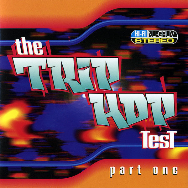 Various : The Trip Hop Test - Part One (CD, Comp)