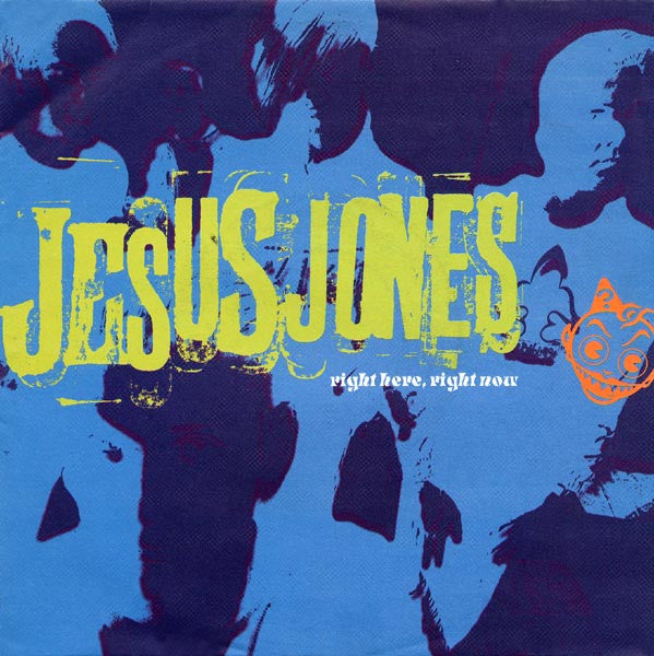 Jesus Jones : Right Here, Right Now (7", Single)