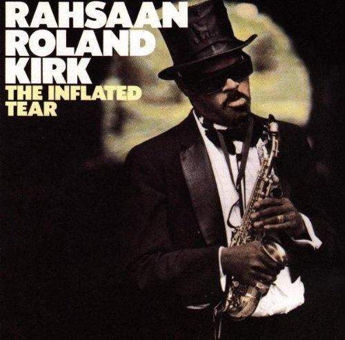 Roland Kirk : The Inflated Tear (CD, Album, RE)