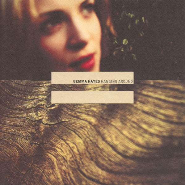 Gemma Hayes : Hanging Around (7", Single)