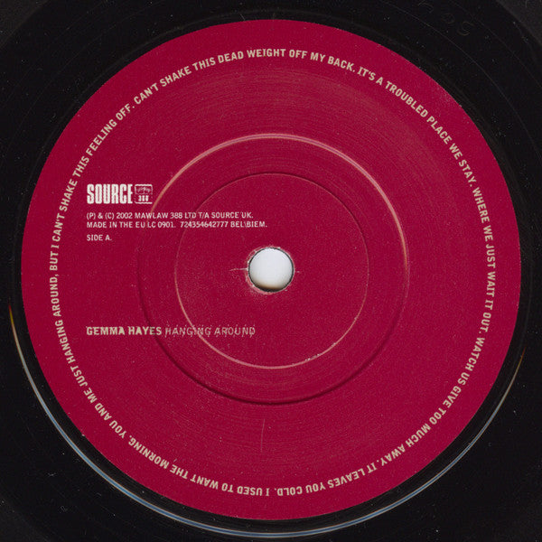 Gemma Hayes : Hanging Around (7", Single)