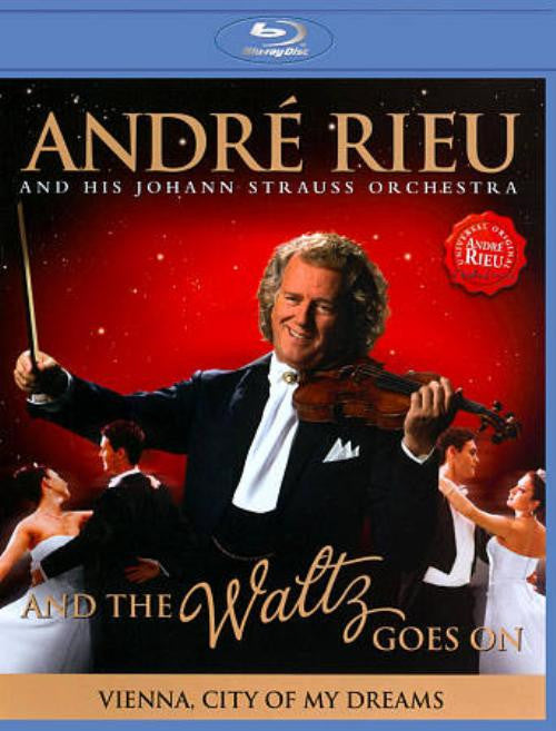 André Rieu And His Johann Strauss Orchestra* : And The Waltz Goes On - Vienna, City Of My Dreams (Blu-ray)