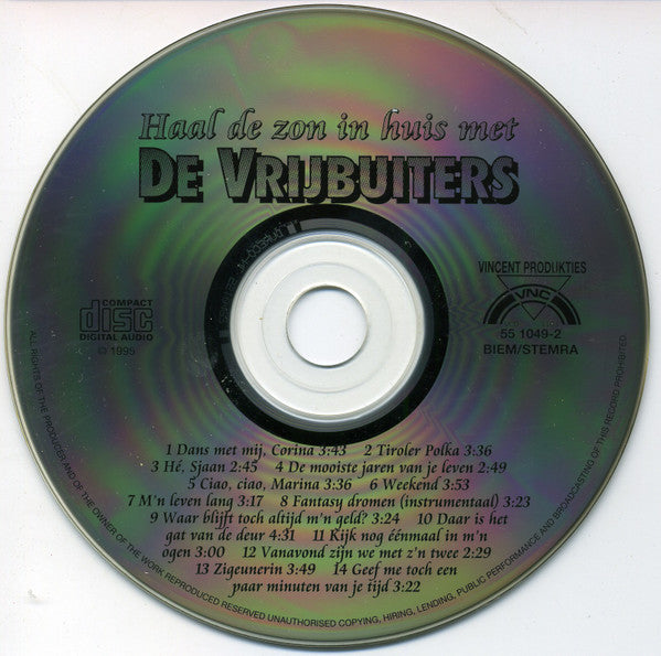 De Vrijbuiters : Haal De Zon In Huis Met De Vrijbuiters (CD)