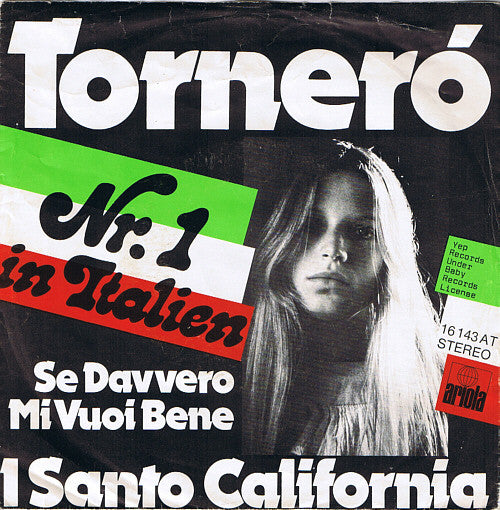 I Santo California : Torneró (7", Single)