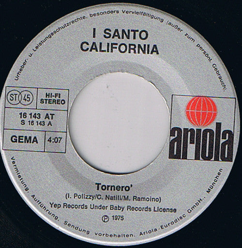 I Santo California : Torneró (7", Single)