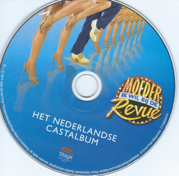 Various : Moeder Ik Wil Bij De Revue (Het Nederlandse Castalbum) (CD, Album)