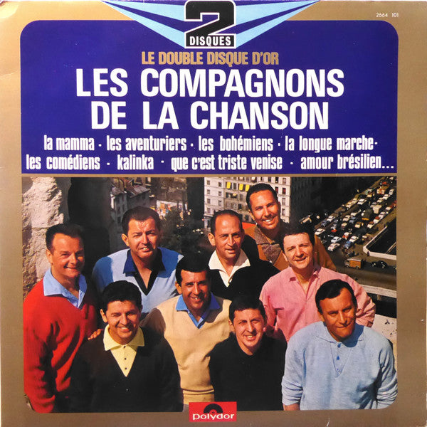 Les Compagnons De La Chanson : Le Double Disque D'Or (2xLP, Comp, RE)