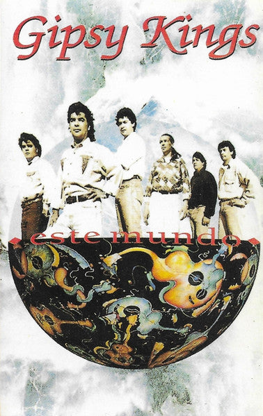 Gipsy Kings : Este Mundo (Cass, Album)