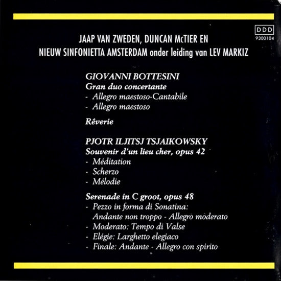 Jaap van Zweden, Duncan McTier En Nieuw Sinfonietta Amsterdam Onder Leiding Van Lev Markiz : Giovanni Bottesini • Pyotr Ilyich Tchaikovsky : Bottesini • Tsjaikovsky (CD, Album)