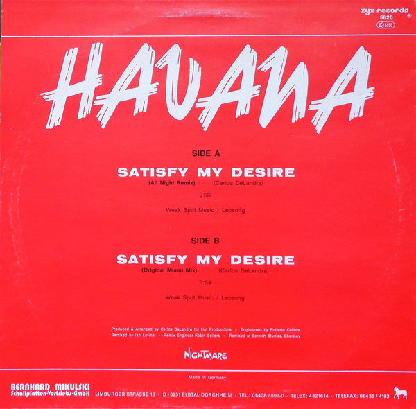 Havana (6) : Satisfy My Desire (All Night Remix) (12")