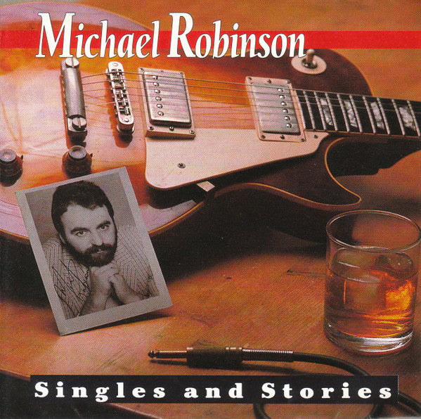 Michael Robinson (10) : Singles and Stories (CD, Comp)