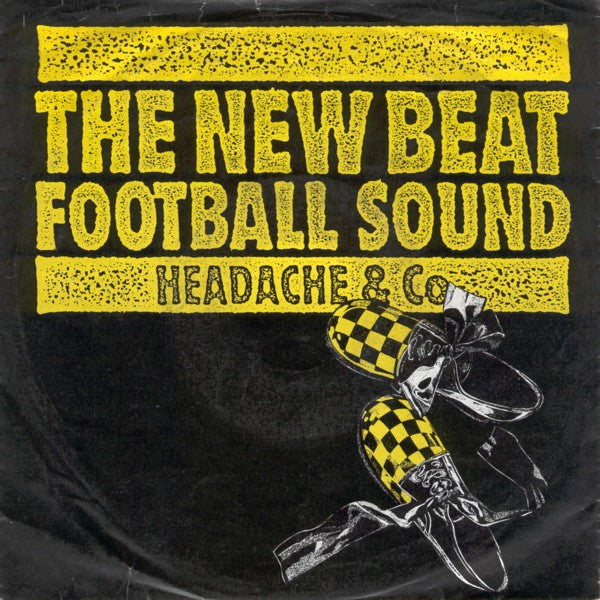 Headache & Co : The New Beat Football Sound (7", Single)