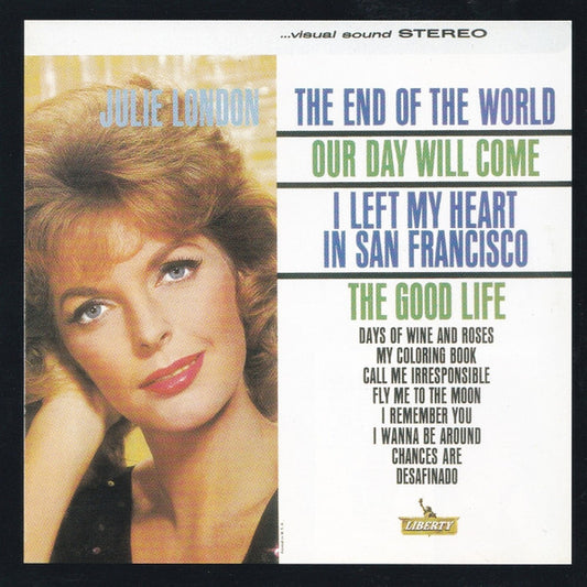 Julie London : The End Of The World / Nice Girls Don't Stay For Breakfast (CD, Comp, RM)