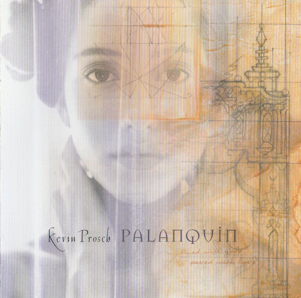 Kevin Prosch : Palanquin (CD, Album)